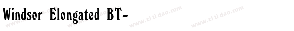 Windsor Elongated BT字体转换